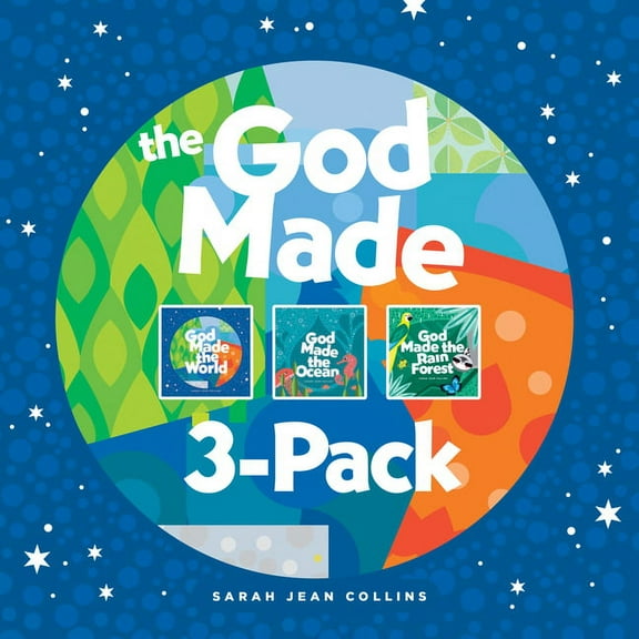 God Made The God Made 3-Pack: God Made the World / God Made the Ocean / God Made the Rain Forest, (Board Book)