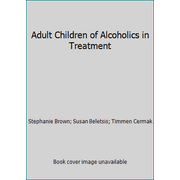 Adult Children of Alcoholics in Treatment, Used [Paperback]