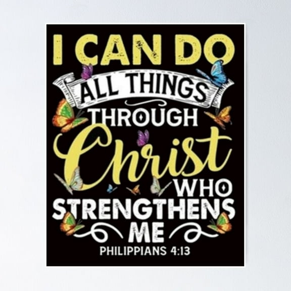 Kna Prints - All Things Through Jesus Christ Who Strengthens Me Poster Wall Art Print For Home Decor, Living Room, Bedroom, Office, UNFRAMED-8x12