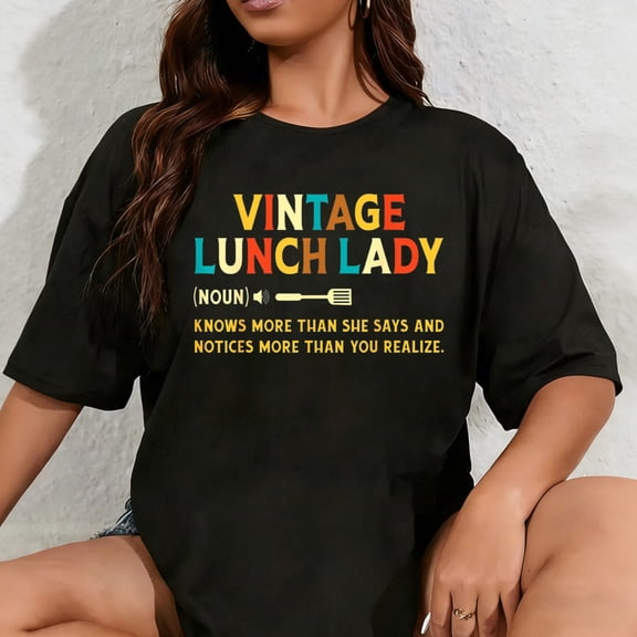 100% Cotton Vintage Lunch Lady Definition Noun School Lunch Ladies Gifts T-Shirt