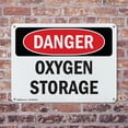 thumbnail image 4 of (2 Pack) Oxygen Storage OSHA Danger Sign 24 Inch X 18 Inch Indoor / Outdoor Rust-Free Aluminum Metal Signs for Workplace, Workshop, and Construction Site, Made in the USA, 4 of 8