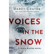 DARCY COATES Black Winter: Voices in the Snow (Paperback)