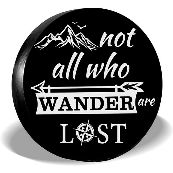 Not All Who Wander are Lost Spare Tire Covers Polyester Waterproof Dust-Proof Wheel Cover Universal Fit for Jeep Trailer Truck Camper Vehicles (15" Fit 27-29 Inch Tire Diameter) diy