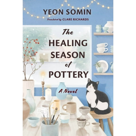 The Healing Season of Pottery, (Paperback)