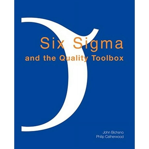 Six SIGMA and the Quality Toolbox (Paperback)