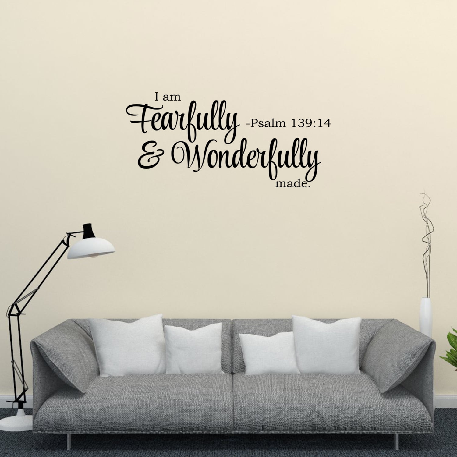 I Am Fearfully And Wonderfully Made Psalm 13914 Vinyl Lettering Quote