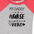 thumbnail image 4 of Inktastic My Daddy is a Nurse and a Hero Boys or Girls Baby Bodysuit, 4 of 5