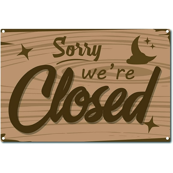 DIY Sorry We are Closed Tin Signs Vintage Metal Wall Decor Decoration Art Mural Hanging Iron Painting for Home Garden Bar Pub Kitchen Living Room DIY