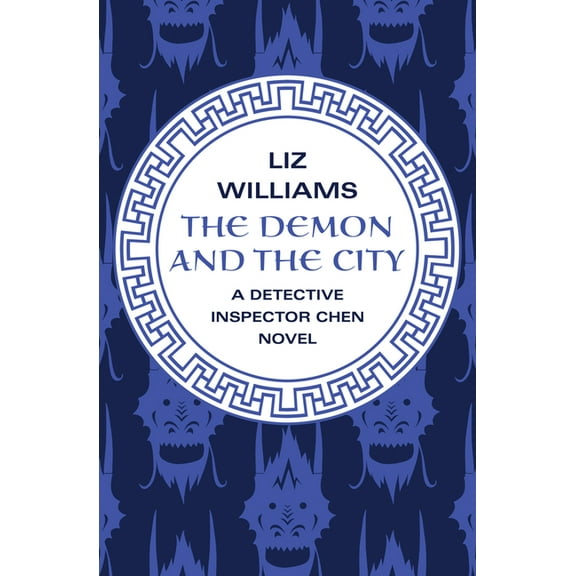 Detective Inspector Chen Novels The Demon and the City, Book 2, (Paperback)