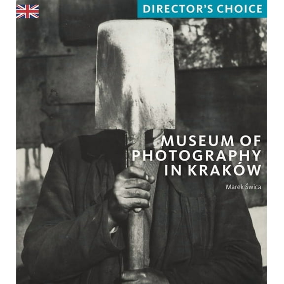 Museum of Photography in Krakow: Director's Choice (Other)