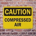 thumbnail image 5 of Compressed Air OSHA Caution Aluminum Sign 10 Inch x 7 Inch - 5 Pack, 5 of 8