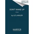 thumbnail image 4 of Don't Wake Up: A Novel, 4 of 5