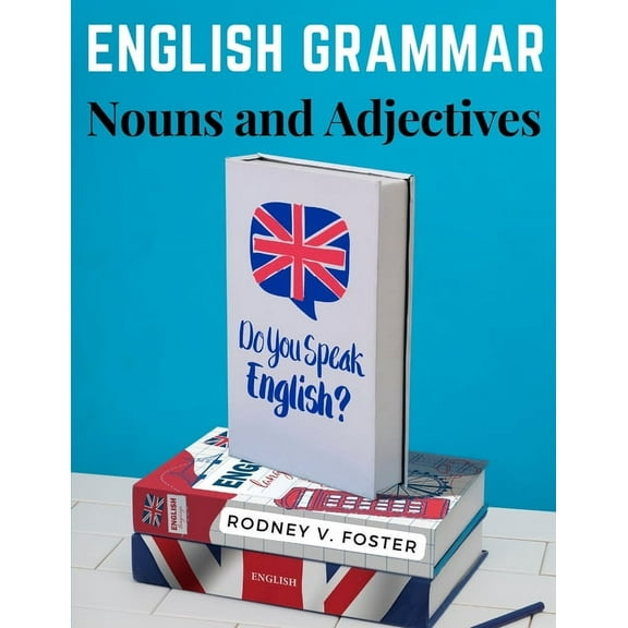 English Grammar: Nouns and Adjectives, (Paperback)