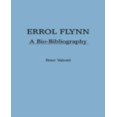 thumbnail image 1 of Errol Flynn: une Bio-Bibliographie, 1 of 1