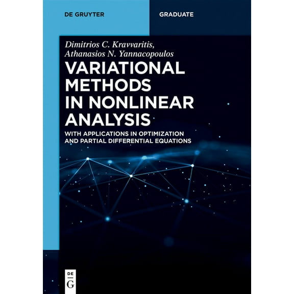 de Gruyter Textbook Variational Methods in Nonlinear Analysis: With Applications in Optimization and Partial Differential Equations, (Paperback)