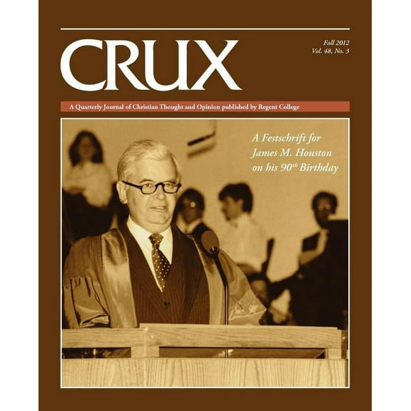 Crux: Fall 2012/Vol. 48, No. 3 (Paperback)