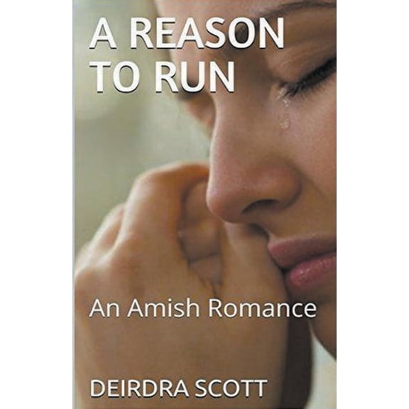 A Reason To Run An Amish Romance, (Paperback)