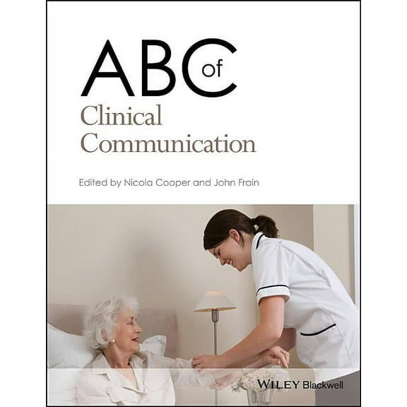 ABC: ABC of Clinical Communication (Paperback)