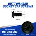 thumbnail image 2 of Fastenere Button Head Socket Cap Screws - 8-32 x 5/16" (100-Pcs) Alloy Steel, Fully Threaded, Fine Black Oxide Finish, Corrosion-Resistant, Machine Thread, Easy to Install w/ Allen Hex Drive, 2 of 7