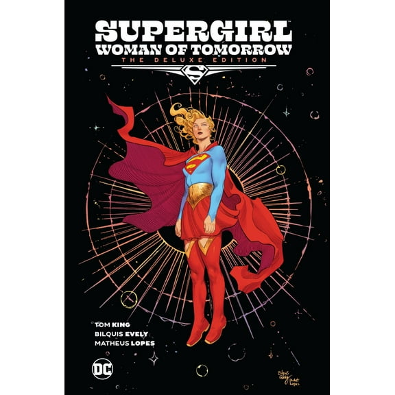 Supergirl: Woman of Tomorrow the Deluxe Edition (Hardcover)