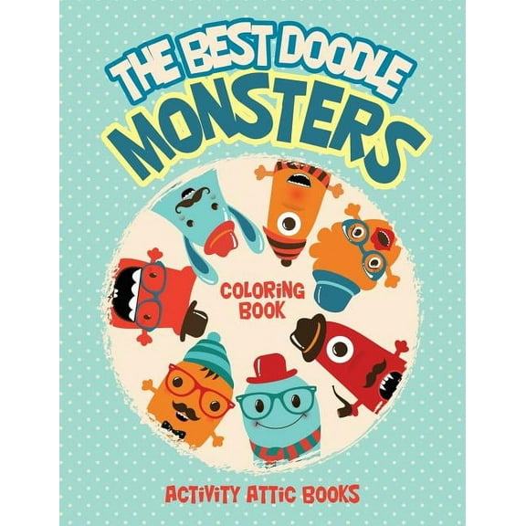 The Best Doodle Monsters Coloring Book (Paperback)