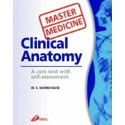 Angle View: Master Medicine: Clinical Anatomy: A core text with self-assessment, Used [Paperback]