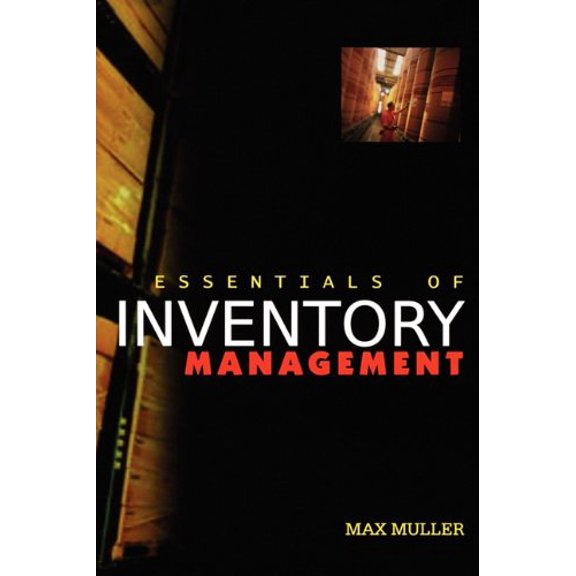 Pre-Owned Essentials of Inventory Management (Paperback) 0814417213 9780814417218