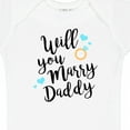 thumbnail image 4 of Inktastic Will You Marry Daddy-ring Boys or Girls Baby Bodysuit, 4 of 5