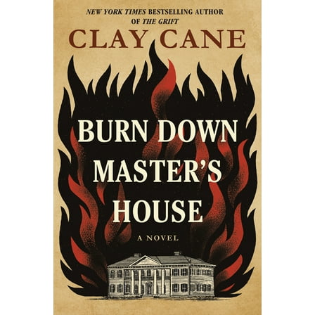 Burn Down Master's House, (Hardcover)