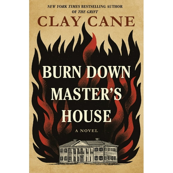 Burn Down Master's House, (Hardcover)