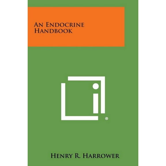 An Endocrine Handbook (Paperback)