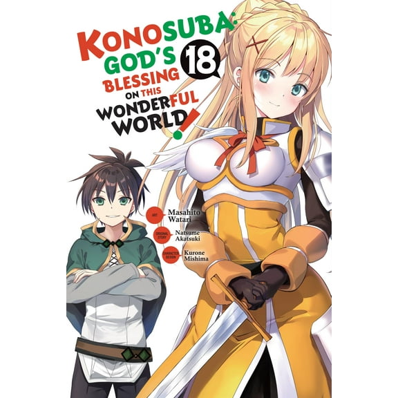 Konosuba (manga): Konosuba: God's Blessing on This Wonderful World!, Vol. 18 (manga) (Series #18) (Paperback)