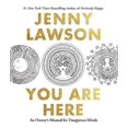 thumbnail image 2 of You Are Here: An Owner's Manual for Dangerous Minds, 2 of 2