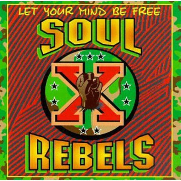 The Soul Rebels - Let Your Mind Be Free - Music & Performance - CD