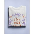 thumbnail image 3 of Artshine Stay Wild Child Sweatshirt Women -George & Gina Designs, Female 5X-Large, 3 of 4