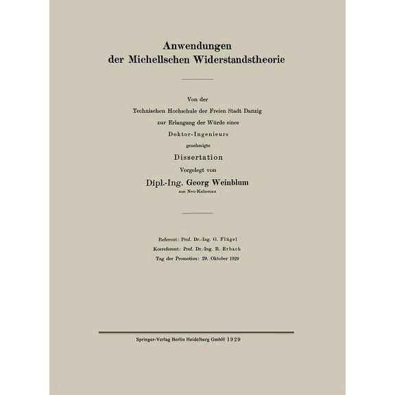 Anwendungen Der Michellschen Widerstandstheorie, (Paperback)