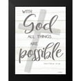 thumbnail image 2 of Boyer, Susie 12x14 Black Modern Framed Museum Art Print Titled - With God All Things Are Possible, 2 of 5