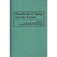 thumbnail image 1 of Pre-Owned Handbook of Aging and the Family (Hardcover) 0313283958 9780313283956, 1 of 2