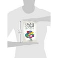 thumbnail image 2 of The Leader Phrase Book: 3,000+ Powerful Phrases That Put You in Command, (Paperback), 2 of 2