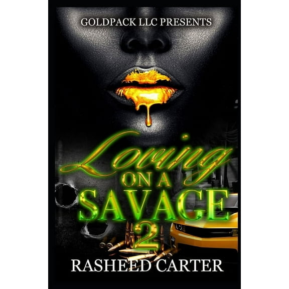 Loving a savage 2 (Paperback)