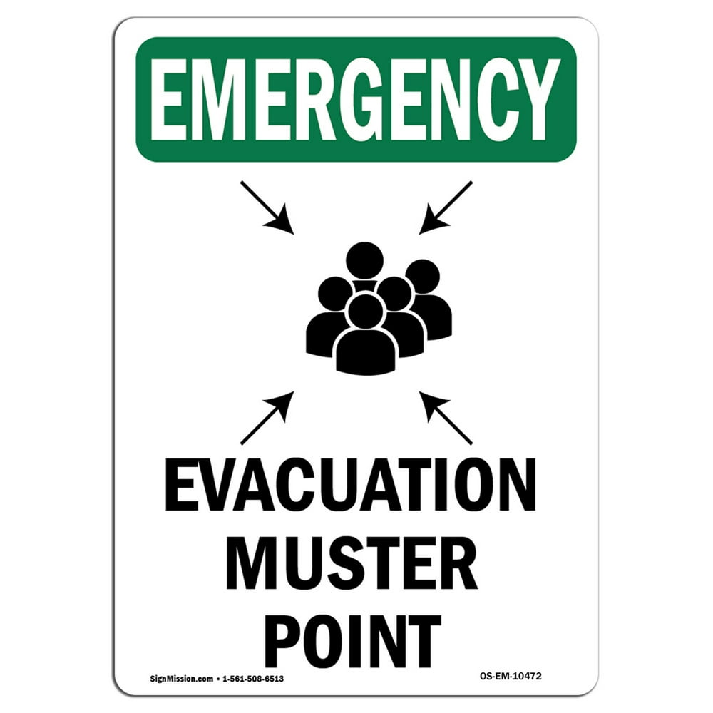 OSHA EMERGENCY Sign Evacuation Muster Point With Symbol Made in the
