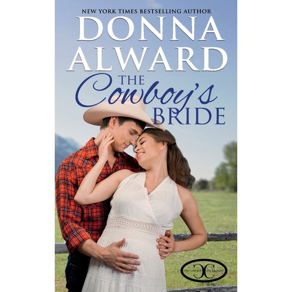 Cowboy Collection The Cowboy's Bride, (Paperback)