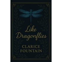 Like Dragonflies, (Paperback)