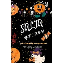 Serie Salta Salta Y Di Boo! Libro 1 Spanish Edition, Book 1, (Paperback)
