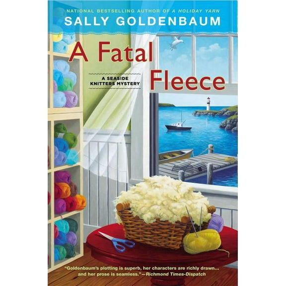 Seaside Knitters Mystery A Fatal Fleece, Book 6, (Paperback)