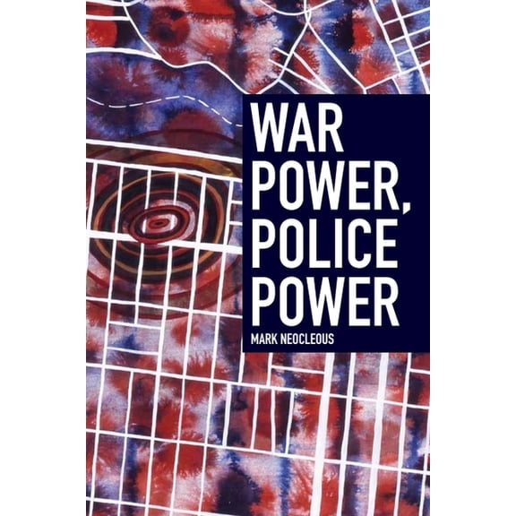 War Power, Police Power, (Paperback)