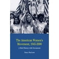 thumbnail image 1 of Pre-Owned The American Women's Movement: A Brief History with Documents (The Bedford Series in History and Culture) Paperback, 1 of 1