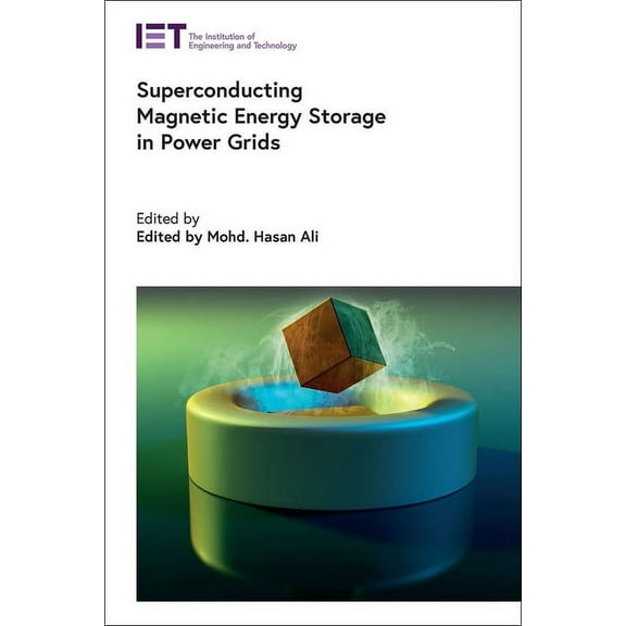 Energy Engineering: Superconducting Magnetic Energy Storage in Power Grids (Hardcover)