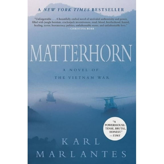 Matterhorn: A Novel of the Vietnam War, (Paperback)