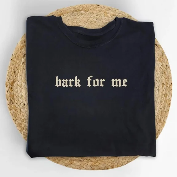 100% Cotton Vintage Bark For Me Unisex Shirt Gothic Funny Meme Graphic Tee Funny Saying T-shirt Adult Humor Outfits Humor Clothing Golf Gift T-Shirts For Men and Women